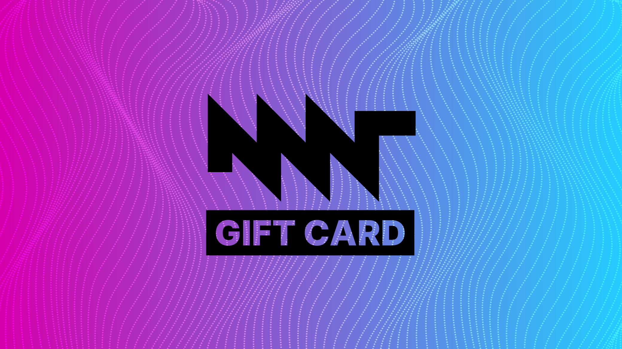 MNT Gift Card